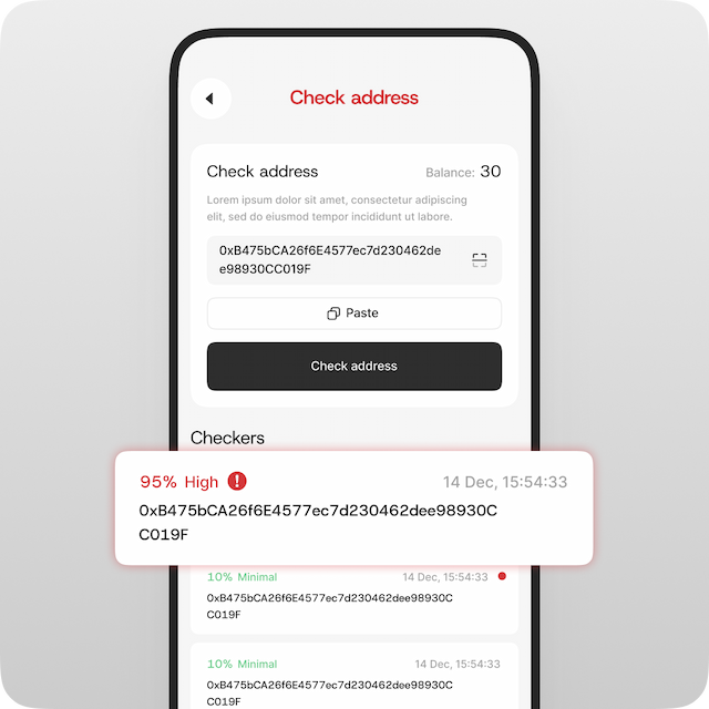 AML instantly alerts you if an address is involved in fraud or illegal activities. You can avoid sending money to dangerous or blocked wallets.